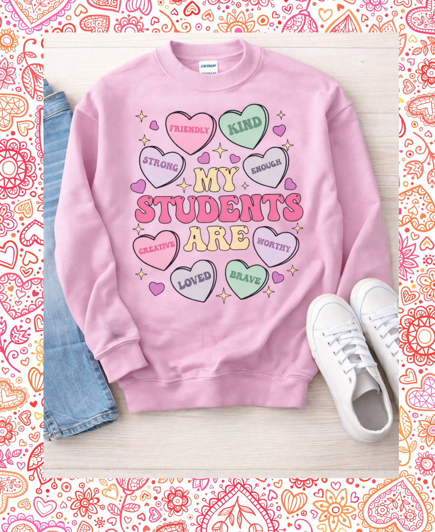 My Students Are .... Loved, Kind, Strong, Worthy for Teachers